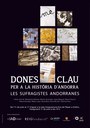 Dones Clau per a la història d'Andorra "Les sufragistes andorranes"