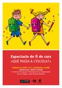 Espectacle fi de curs "Què passa a l'escola ?"