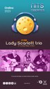 Lady Escarlett Trio