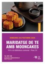 Maridatge de te amb mooncakes