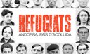 Exposició 'Refugiats, Andorra, país d'acollida'