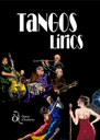 Tangos Lírics: una vida en una nit